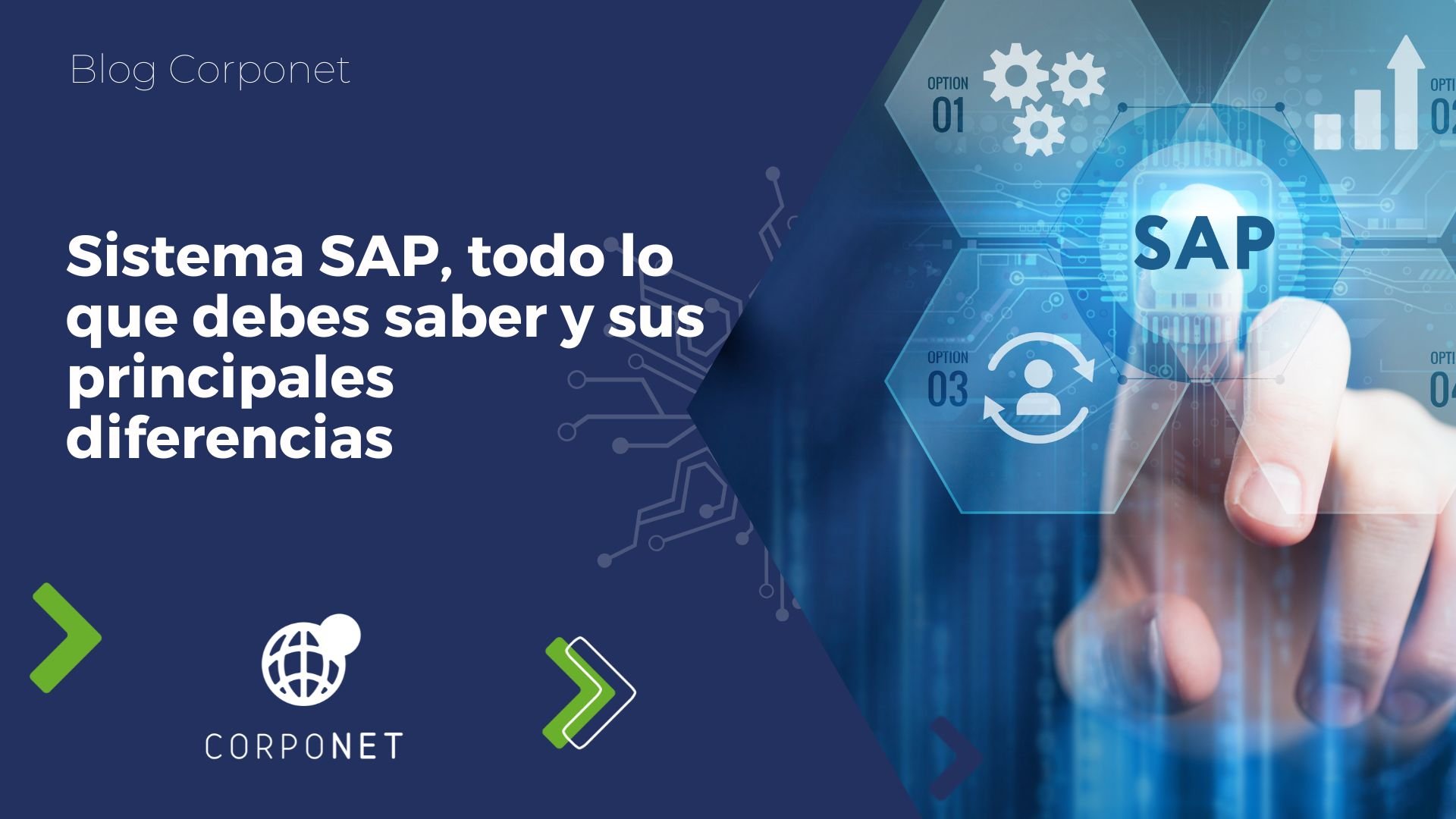 Sistema SAP, todo lo que debes saber y sus principales diferencias